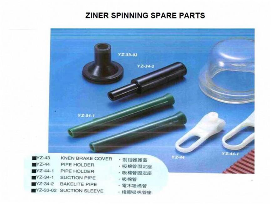 Zinzer spinning spare parts